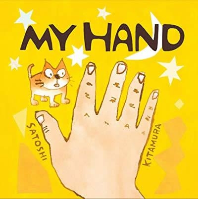 MY HAND | 9781783444212 | SATOSHI KITAMURA