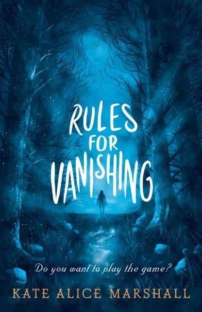 RULES FOR VANISHING | 9781406390599 | KATE ALICE MARSHALL