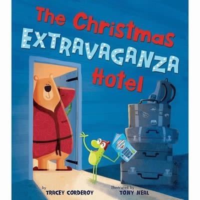 THE CHRISTMAS EXTRAVAGANZA HOTEL | 9781848699382 | TRACEY CORDEROY