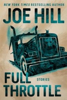 FULL THROTTLE (NETFLIX) | 9780062970190 | JOE HILL