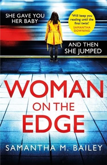 WOMAN ON THE EDGE | 9781472264640 | SAMANTHA BAILEY