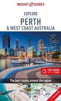 PERTH & WEST COAST AUSTRALIA INSIGHT EXPLORE GUIDE | 9781789191349