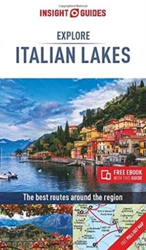 ITALIAN LAKES INSIGHT EXPLORE GUIDES | 9781789191325