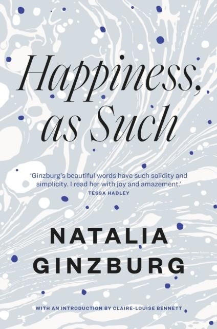 HAPPINESS AS SUCH | 9781911547440 | NATALIA GINZBURG