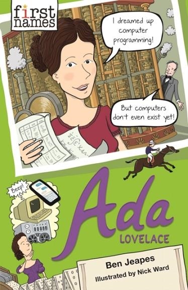 ADA (LOVELACE - FIRST NAMES) | 9781788450485 | BEN JEAPES