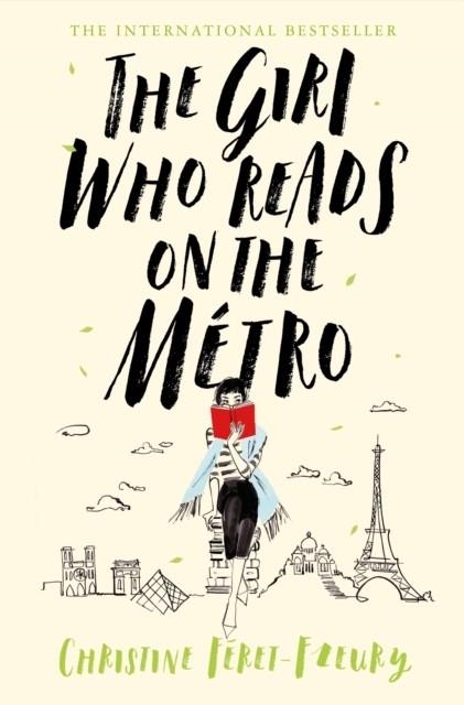 THE GIRL WHO READS ON THE METRO | 9781509868339 | CHRISTINE FERET-FLEURY
