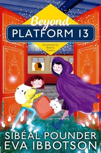 BEYOND PLATFORM 13 | 9781529002874 | POUNDER AND IBBOTSON