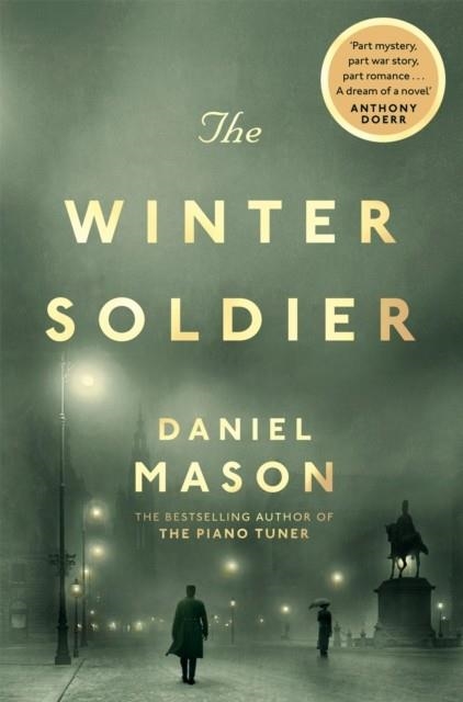 THE WINTER SOLDIER | 9780330458337 | DANIEL MASON