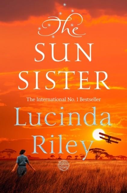 THE SUN SISTER | 9781509840144 | LUCINDA RILEY
