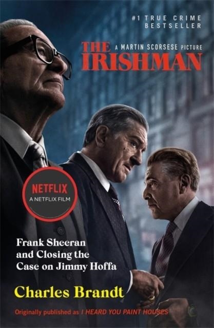 THE IRISHMAN (I HEARD YOU PAINT HOUSES) | 9781473651524 | CHARLES BRANDT