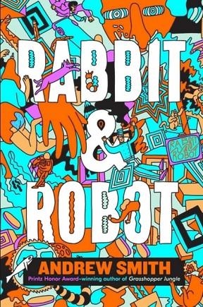 RABBIT & ROBOT | 9781405293983 | ANDREW SMITH