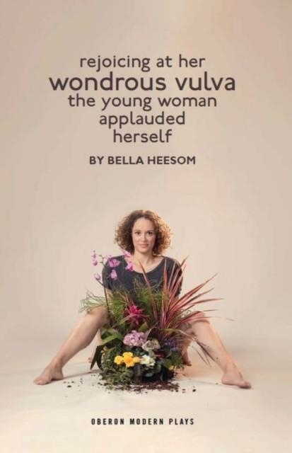 BELLA HEESOM: TWO PLAYS | 9781786827647 | BELLA HEESOM