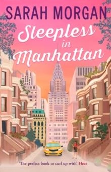 SLEEPLESS IN MANHATTAN : 1 | 9781848454552 | SARAH MORGAN
