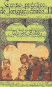 CURSO PRÁCTICO DE LENGUA ÁRABE II | 9788495803078 | WALEED SALEH ALKHALIFA