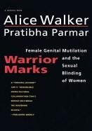 WARRIOR MARKS | 9780156002141 | ALICE WALKER AND PRATIBHA PARMAR