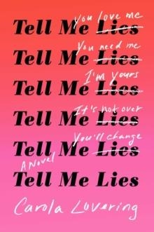 TELL ME LIES  | 9781501169656 | CAROLA LOVERING