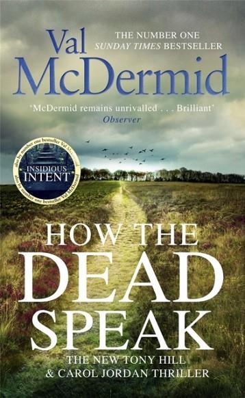 HOW THE DEAD SPEAK | 9781408712252 | VAL MCDERMID