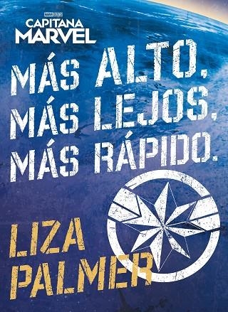 CAPITANA MARVEL. MÁS ALTO, MÁS LEJOS, MÁS RÁPIDO | 9788416914517 | MARVEL