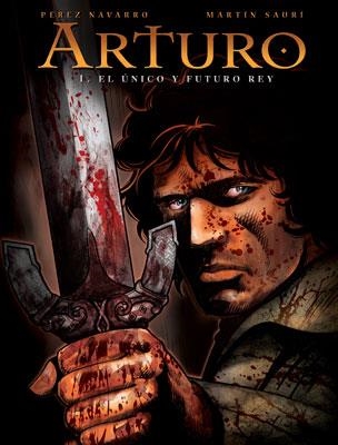 ARTURO. 1 | 9788467901948 | PÉREZ NAVARRO/MARTÍN SAURÍ, J.M.