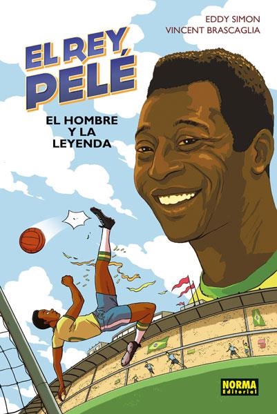 EL REY PELÉ | 9788467924053 | SIMON, EDDY/BRASCAGLIA, VINCENT
