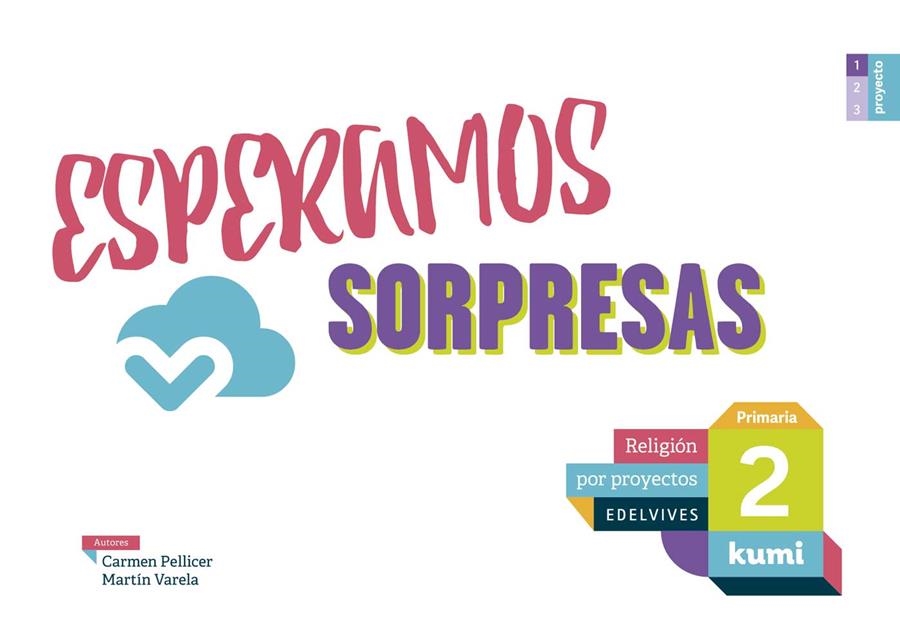 ESPERAMOS SORPRESAS | 9788414009888 | PELLICER IBORRA, CARMEN/VARELA DÁVILA, MARTÍN