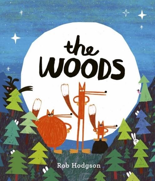 THE WOODS | 9781786032751 | ROB HODGSON