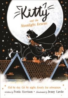 KITTY 01 AND THE MOONLIGHT RESCUE  | 9780192771650 | PAULA HARRISON