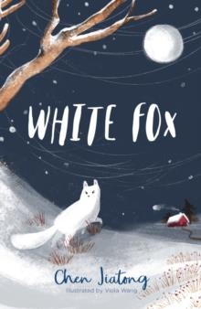 WHITE FOX | 9781912626083 | CHEN JIATONG