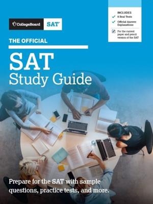 SAT THE OFFICIAL SAT STUDY GUIDE, 2020 EDITION | 9781457312199 | THE COLLEGE BOARD