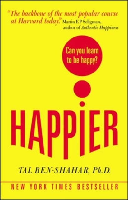 HAPPIER: CAN YOU LEARN TO BE HAPPY? (UK PAPERBACK) | 9780077123246 | TAL BEN-SHAHAR