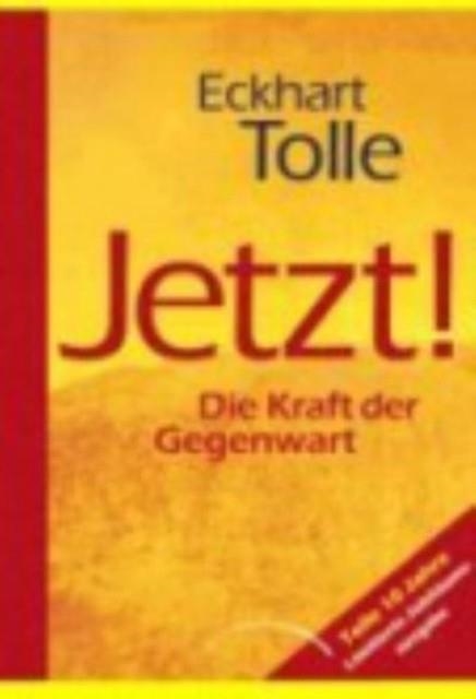 JETZ! | 9783899013016 | TOLLE, ECKHART