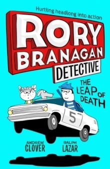 RORY BRANAGAN (DETECTIVE) 05: THE LEAP OF DEATH | 9780008265953 | ANDREW CLOVER