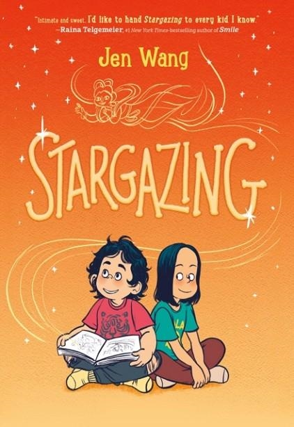 STARGAZING | 9781250183880 | JEN WANG