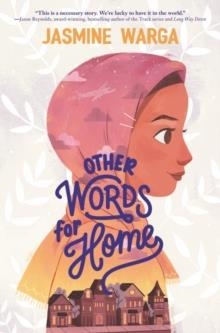 OTHER WORDS FOR HOME | 9780062747808 | JASMINE WARGA