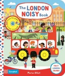 THE LONDON NOISY BOOK: A PRESS THE PAGE | 9781529009552 | MARION BILLET