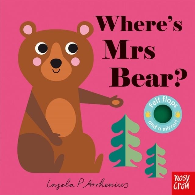 WHERE'S MRS BEAR? | 9781788002554 | INGELA P ARRHENIUS