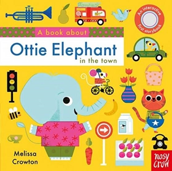 A BOOK ABOUT OTTIE ELEPHANT | 9781788003582 | MELISSA CROWTON