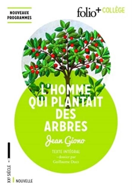 L'HOMME QUI PLANTAIT DES ARBRES | 9782070794027 | JEAN GIONO