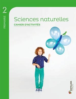 SCIENCE NATURELLE 2PRIM CAHIER | 9788490498071 | VARIOS AUTORES