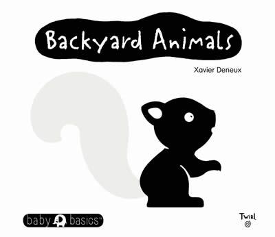 BACKYARD ANIMALS | 9781027607013 | XAVIER DENEUX