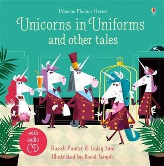 UNICORNS IN UNIFORMS AND OTHER TALES + CD | 9781474969970 | PUNTER ET AL