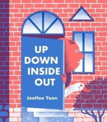 UP DOWN INSIDE OUT | 9781592702800 | JOOHEE YOON