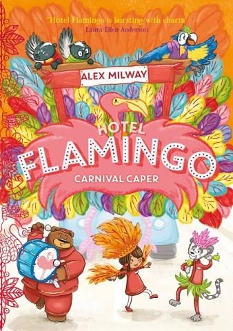 HOTEL FLAMINGO: CARNIVAL CAPER | 9781848128071 | ALEX MILWAY