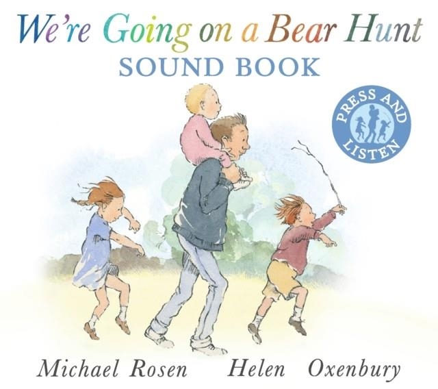 WE'RE GOING ON A BEAR HUNT SOUND BOARD BOOK | 9781406391350 | MICHAEL ROSEN