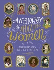 ANTHOLOGY OF AMAZING WOMEN | 9781787416253 | SANDRA LAWRENCE