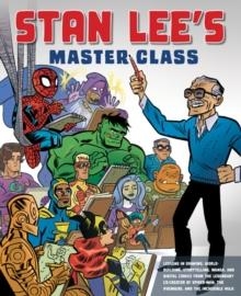 STAN LEE'S MASTER CLASS | 9780823098439 | STAN LEE