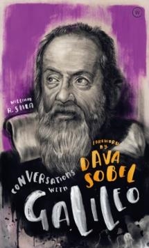 CONVERSATIONS WITH GALILEO | 9781786782496 | WILLIAM SHEA