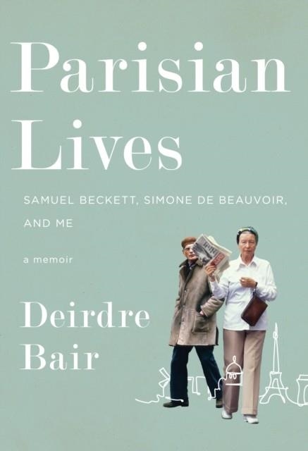 PARISIAN LIVES | 9780385542456 | DEIRDRE BAIR