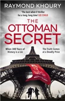 THE OTTOMAN SECRET | 9781405939614 | RAYMOND KHOURY