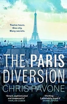 THE PARIS DIVERSION | 9780571337224 | CHRIS PAVONE